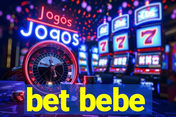 bet bebe
